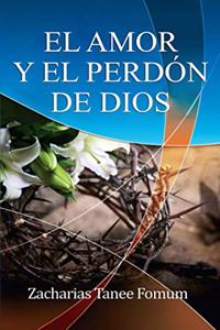Amor Y El Perdón de Dios