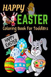 Happy Easter Coloring Book For Toddlers