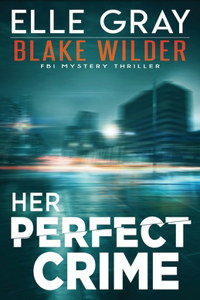 Her Perfect Crime
