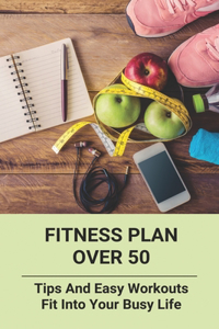 Fitness Plan Over 50