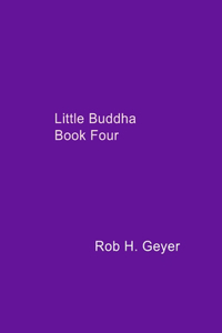 Little Buddha Book Four