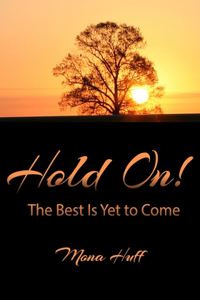 Hold On!