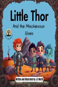 Little Thor And the Mischievous Elves