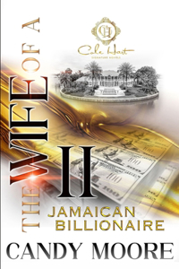Wife Of A Jamaican Billionaire 2