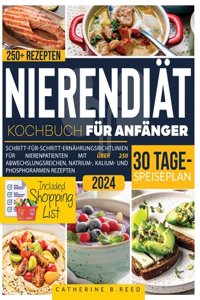 Nierendiät Kochbuch für Anfänger
