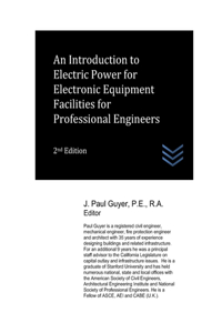 Introduction to Electric Power for Electronic Equipment Facilities for Professional Engineers