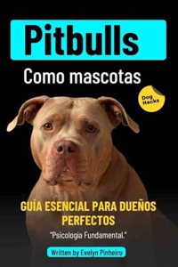 Pitbulls como mascotas