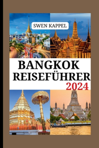 Bangkok Reiseführer 2024