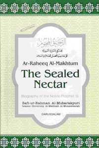 The Sealed Nectar Biography Of The Noble Prophet