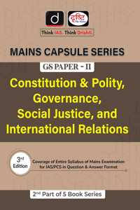 MCS CONSTITUTION & POLITY, GOVERNANCE, SOCIAL JUSTICE AND IR 3RD EDITION Drishti Publications and Dr. Vikas Divyakirti