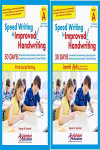 Print Style And Hindi Writing Combo - Speed Writing In Improved Handwriting - Book A (For Age 6-9 Years) - 30 Days Comprehensive Handwriting Practice Book For Speed Writing And Handwriting Improvement