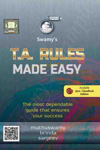 Swamy Publishers (P) Ltd. Swamyâ€™s T.A. Rules Made Easy