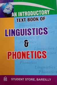 An Introductory Linguistics & Phonetics