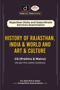 (RASE) HISTORY OF RAJASTHAN,INDIA & WORLD AND ART & CULTURE Team Drishti and Drishti Publications