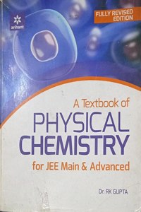 Dr. Rk Gupta Physical Chemistry For Jee Main & Advanced