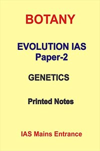 Genetics Part 1 and 2 Evolution Botany optional Notes For IAS Mains Paper-2