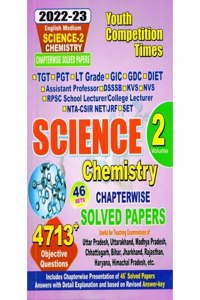 Youth Competition Times Tgt/Pgt/Gic/Diet/Lt/Nta Net Jrf Science Chemistry Chapterwise Solved Papers Vol 2