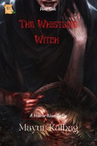 The Whistling Witch
