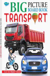 Big Picture Board Book Tarnsport | Can Be Wiped Clean