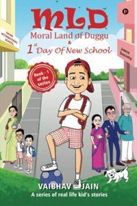 Mld - Moral Land Of Duggu &Amp;Amp; 1St Day Of New School