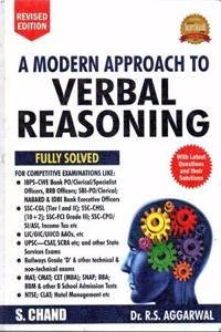 Revised Edition A Modern Approach To Verbal And Non-Verbal Reasoning In English By Dr. R S Aggarwal