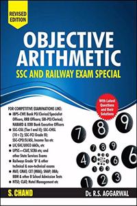 Ssc And Railway Exam Special Objective Arithmetic - Includes Latest Questions And Their Solutions With Gk Book 2019