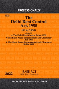 Delhi Rent Control Act, 1958 Alongwith Rules