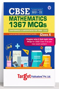 Class 10 Cbse Maths Mcqs Book| 1367 Mcqs Chapterwise And Subtopicwise For Term I & Ii | Ncert Class X Mathematics | Based On Latest Paper Pattern | Topic Test Along With Solutions