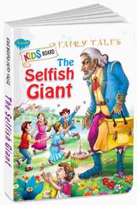 The Selfish Giant | Fairy Tales Story Board Books For Kids