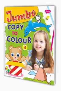 Jumbo Copy To Colour-3 By Sawan
