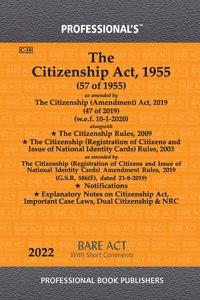 Citizenship Act, 1955 Alongwith Rules & Acts