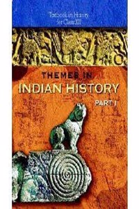 Ncert Themes In Indian History Part I For Class 12 - Latest Edition As Per Ncert With Binding
