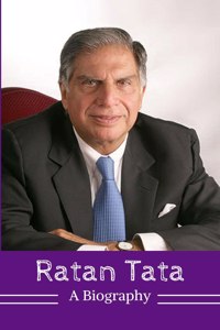 Ratan Tata: A Biography