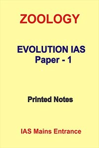 Zoology optional Paper-1 Printed Notes by Evolution IAS