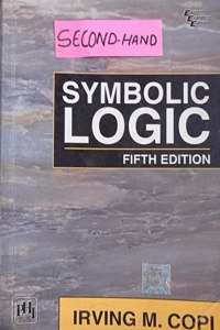 Symbolic Logic [Fifth Edition] Condition Note :-(Used Very Good)