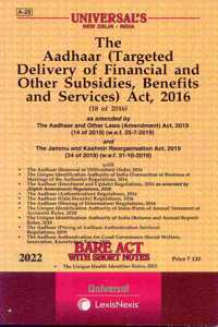 The Aadhar (Targeted Delivery Of Financial And Other Subsidies, Benefits And Services) Act, 2016 [2022E]