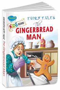 The Gingerbread Man | Fairy Tales Story Board Books For Kids