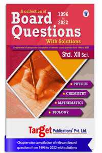 Std 12 Science Board Chapter Wise Questions with Solutions | HSC Topic Wise Board Questions PCMB - 1996 to 2023 | Based on Std 12th Maharashtra State Board | Physics Chemistry Maths Biology