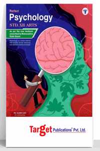 Std 12 Psychology Book | Syjc Arts Guide | Perfect Notes | Hsc Maharashtra State Board | Based On The Std 12Th New Syllabus [Paperback] Content Team At Target Publications