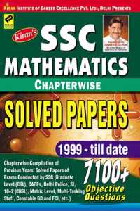 Ssc Mathematics Chapterwise Solved Papers 1999-Till Date 7100+ Objective Questions - 1597 (Old Edition)