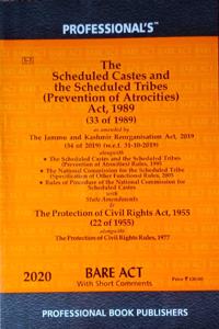 Scheduled Castes & The Scheduled Tribes (Prevention Of Atrocities) Act, 1989 Alongwith Rules, 1995 And Protection Of Civil Rights Act, 1955 Alongwith Rules, 1977