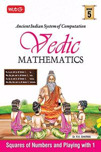 Mtg Vedic Mathematics Vol - 5 : Squares Of Numbers And Playing With 1