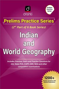 Indian and World Geography: Prelims Practice Series [Perfect Paperback] DRISHTI PUBLICATIONS