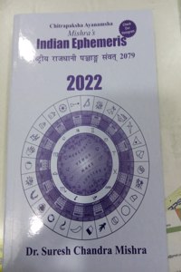 Mishra'S Indian Ephemeris 2022