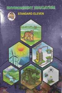 Environment Education Text Book . Class 11. English Medium. Maharashtra State Board