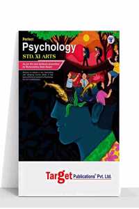 Std 11Th Psychology Perfect Book | Xi Arts Guide | Maharashtra State Board New Syllabus | Contains Chapter Overview, Question And Answer Key [Paperback] Content Team At Target Publications