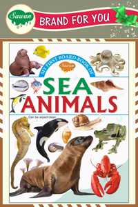 My First Board Books Sea Animals | Big Size Board Book For Kids By Sawan