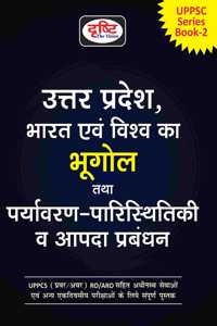 UP BHARAT EVAM VISHWA KA BHUGOL TATHA PARYAVARAN-PARISTHITIKI VA AAPDA PRABHANDAN Drishti Publications; Team Drishti and Dr. Vikas Divyakirti