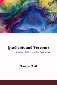 Gradients And Fervours