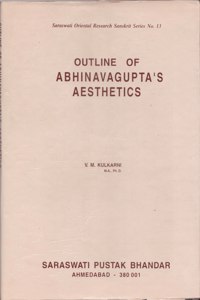 Oulines Of Abhinavagupta'S Aesthetics